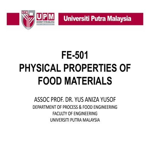 Fe-501 physical properties of food Materials
