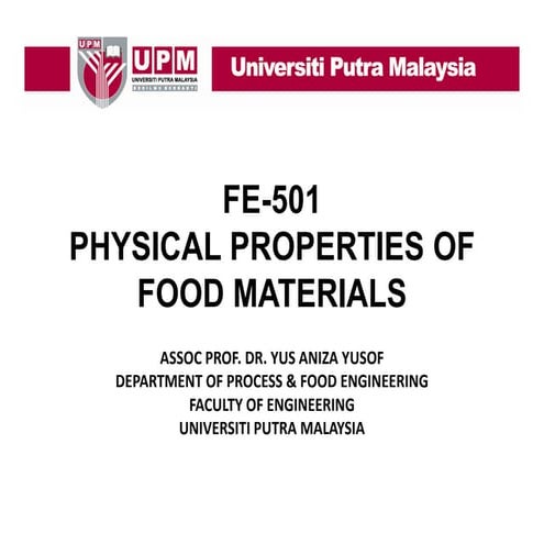 Notes 6 of fe 501 physical properties of food materials