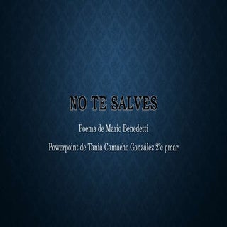 No te salves 