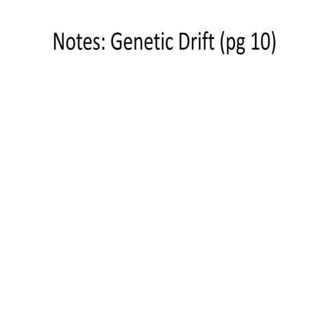 Notes genetic drift