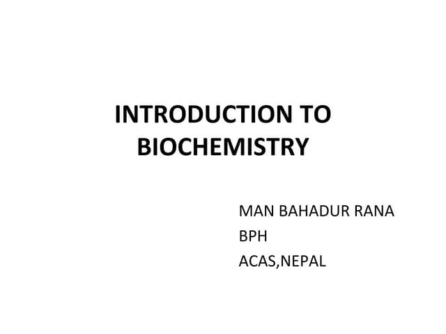 Notes introduction to biochemistry