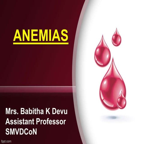 Babitha's Notes on anemia's & bleeding disorders