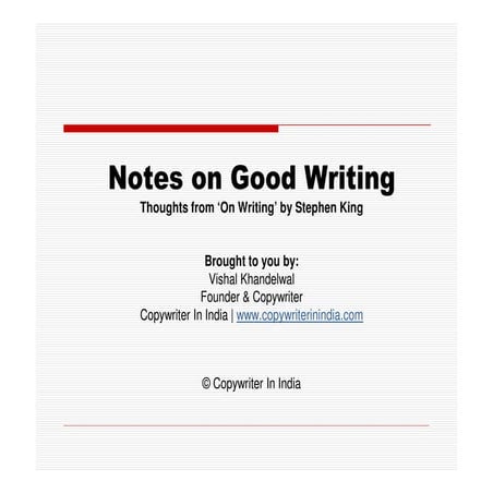 Notes on Good Writing | PPT