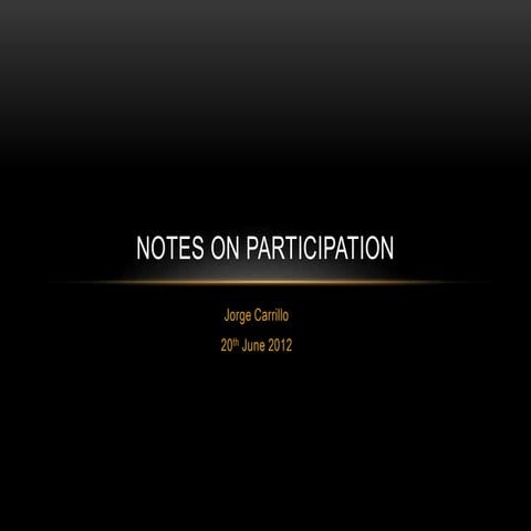 Notes on participation