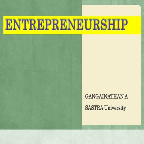 Entrepreneurship - The Introduction