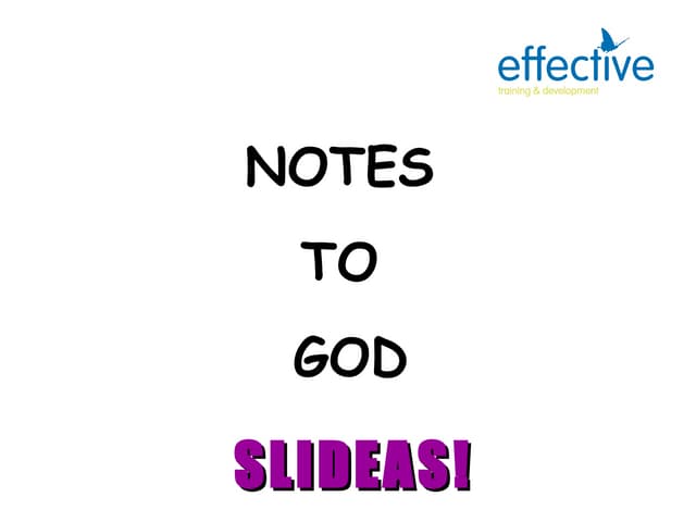 Notes To God