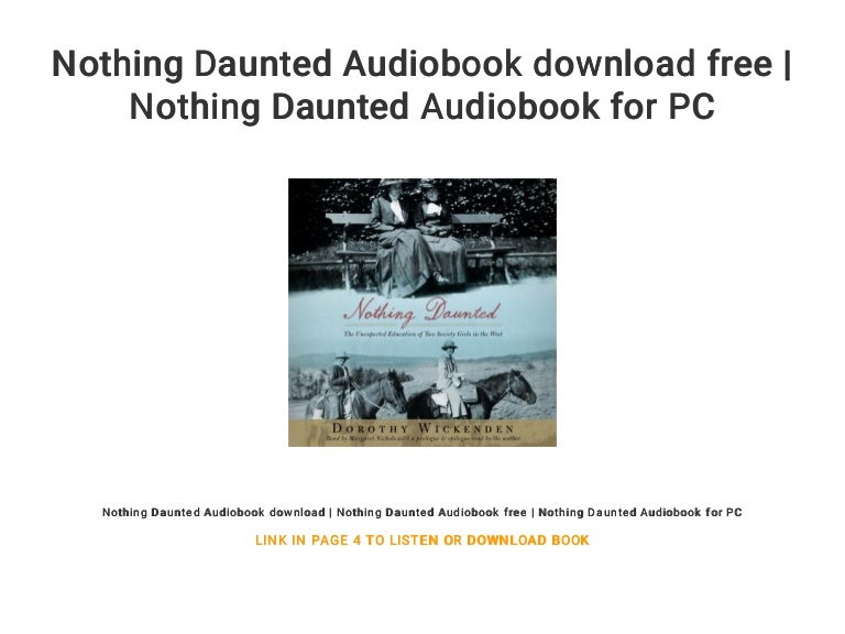 Nothing daunted pdf free download for windows 7 Nothing daunted pdf free download for windows 7