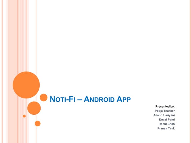 Noti-fi Android App at Softweb Hackthon 2014