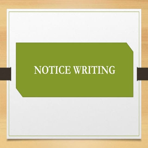 Notice writing