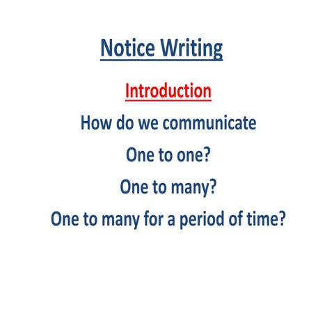 Notice writing