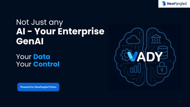 VADY GenAI – Enterprise AI Solutions with Complete Data Control and Smart Dec...