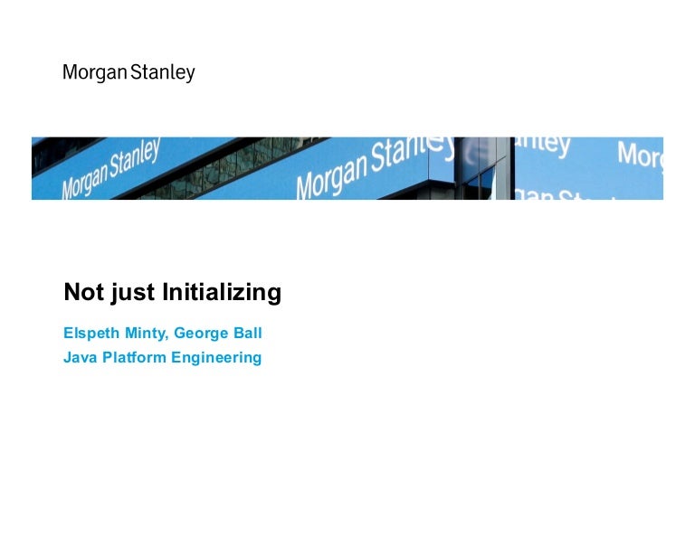 Not Just Initializing