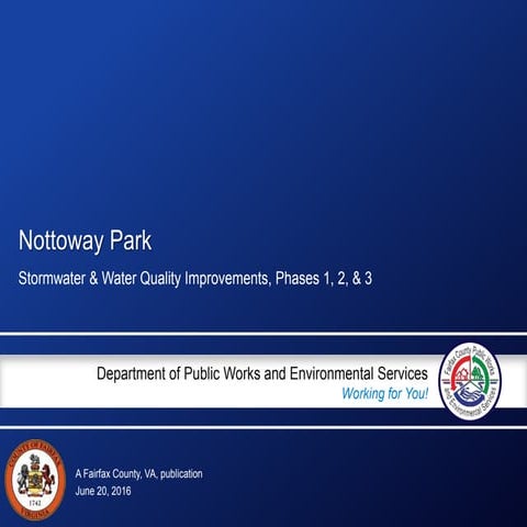 Nottoway Park Stormwater and Water Quality Improvements Phases 1, 2, & 3