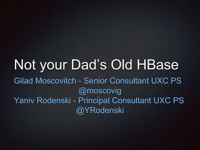Not your dad's h base new