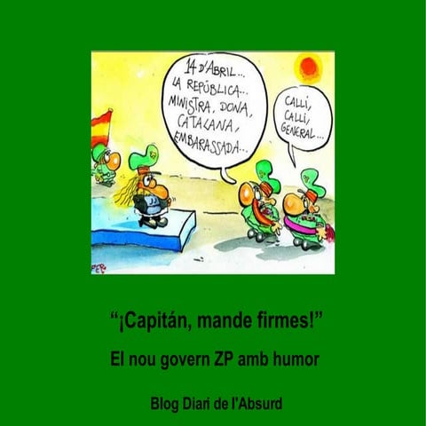 \"¡Capitán, mande firmes!\"