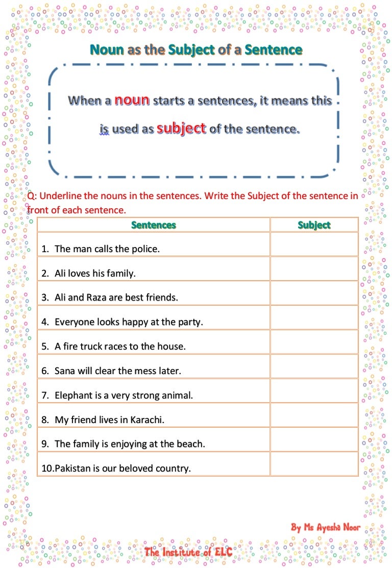 NOUN as the SUBJECT of a SENTENCE