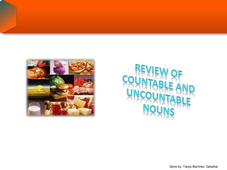 Nouns grammar: countable and uncountable nouns