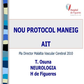 Nou protocol maneig ait