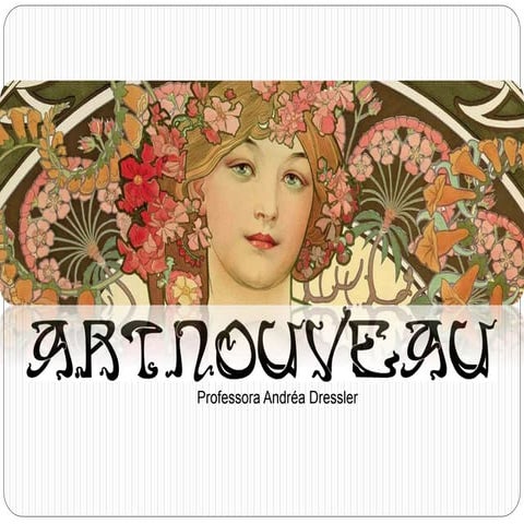 Art Nouveau (Arte Nova)