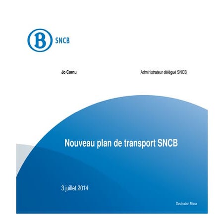Nouveau plan de transport sncb 03072014 17h00