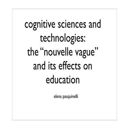 La nouvelle vague des sciences cognitives et les modèles constructionnistes d...