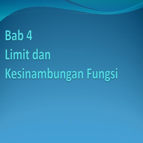 nov-1-06_Limit_dan_Kesinambungan_Fungsi.ppt