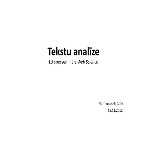 LU specseminārs Web Science: Tekstu analīze