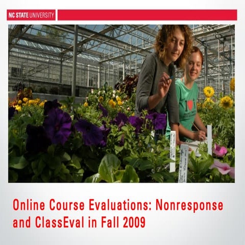 Online course evaluations: Nonresponse and ClassEval in Fall 2009