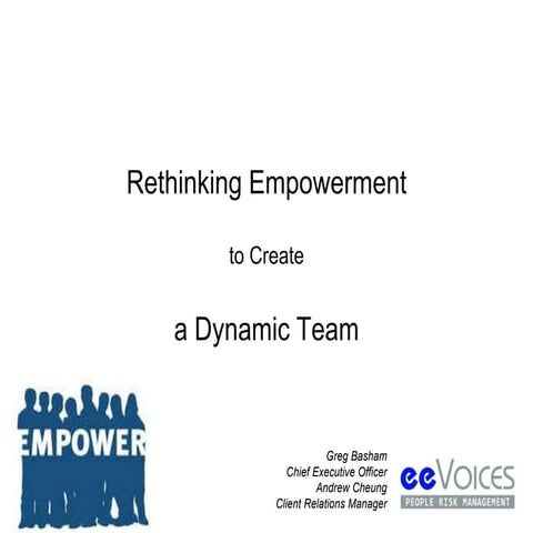 Rethinking Empowerment to Create a Dynmanic Team