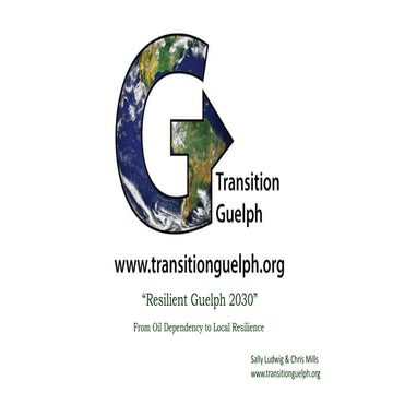 Transition Guelph: From Oil Dependency to Local Resilience