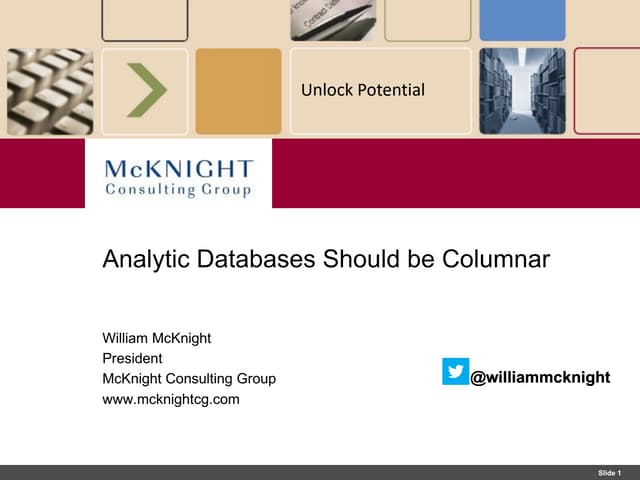 Advanced Analytics: Analytic Platforms Should Be Columnar Orientation