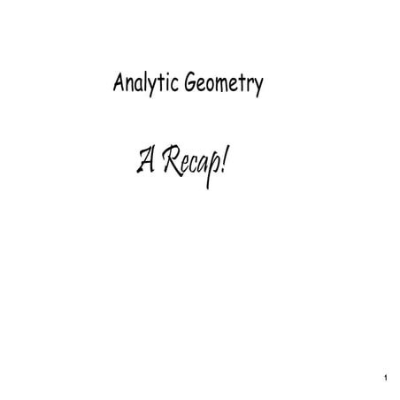 Nov 25 Analytic Geometry Recap