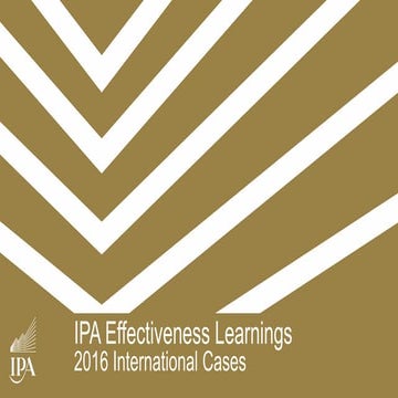 IPA Effectiveness Learnings: 2016 International Cases