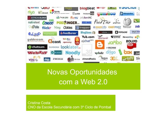 Novas Oportunidades com a Web 2.0