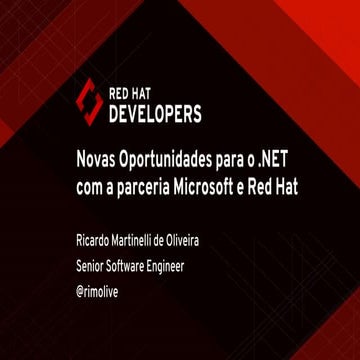 Novas oportunidades para o .net com a parceria microsoft e red hat
