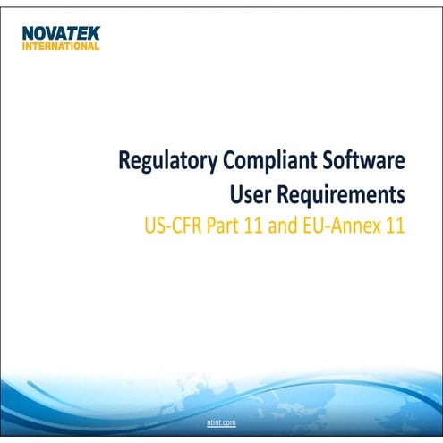 Novatek- Regulatory Compliant User Requirement 21CFR Part 11 & Annex 11.pdf
