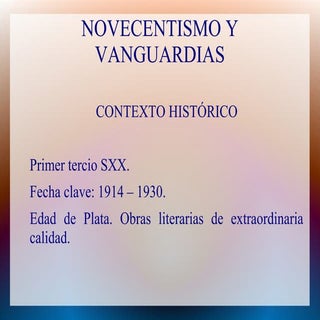 Novecentismo y vanguardias