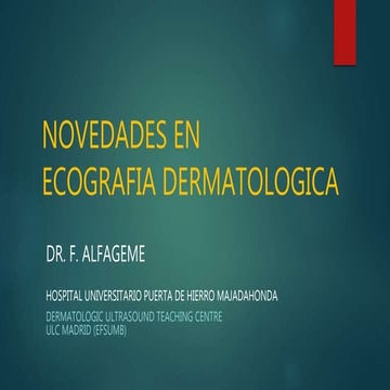 Novedades en Ecografía Dermatológica