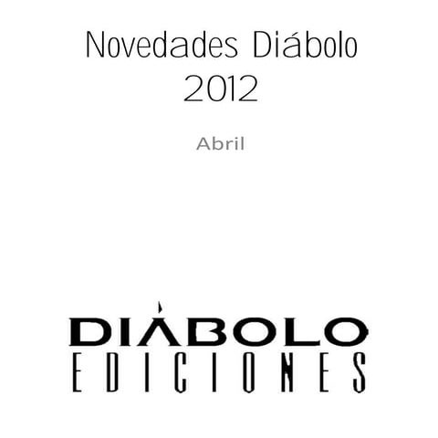 Novedades Diabolo abril
