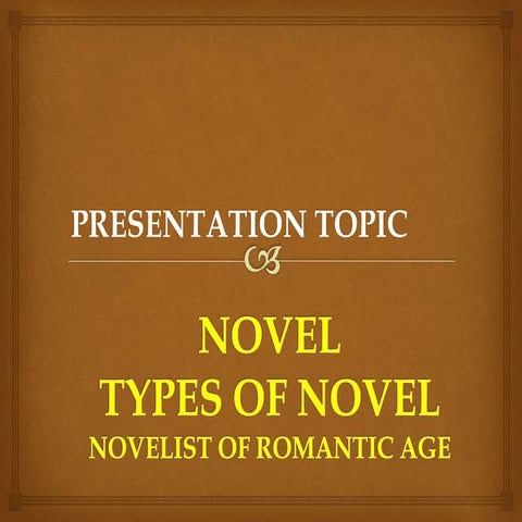 Novel and it's types