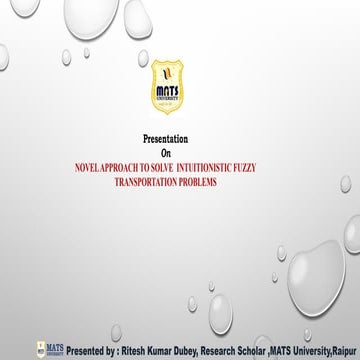 NOVEL APPROACH TO SOLVE  INTUITIONISTIC FUZZY TRANSPORTATION PROBLEMS.pptx