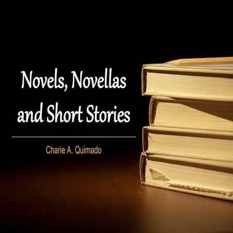 Novel, novellas and short stories