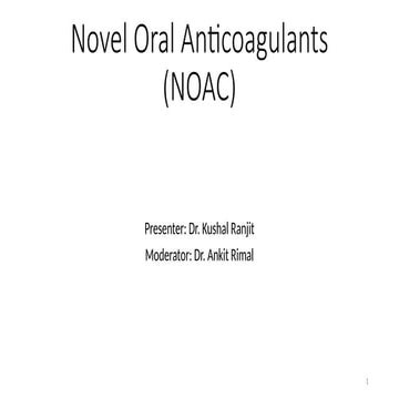 Novel Oral Anticoagulants final (NOAC).pptx