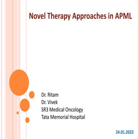 Novel Therapy approaches in Acute Promyelocytic Leukemia