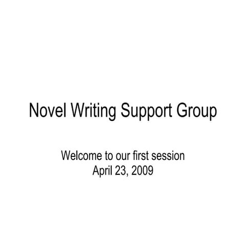 Novel  Writing  Support  Group