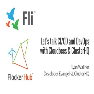 November 15 cloud bees clusterhq meetup   fli, flockerhub, and jenkins