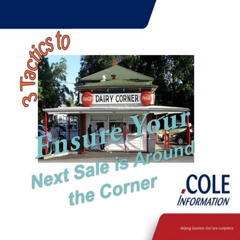 November 3 tactics to ensure next sale is around the corner