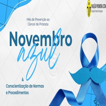 APRESENTAÇÃO - NOVEMBRO AZUL VIACAO PIONEIRA 2025