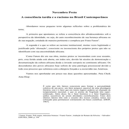Novembro Preto  A consciência tardia e o racismo no Brasil contemporâneo 