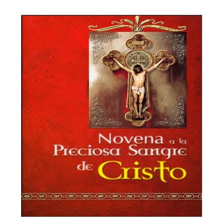 Novena a la Preciosa Sangre de Cristo | PDF